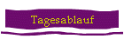 Tagesablauf